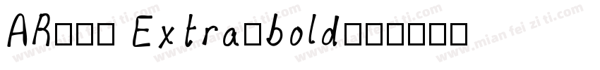 AR新藝体 Extra-bold字体转换